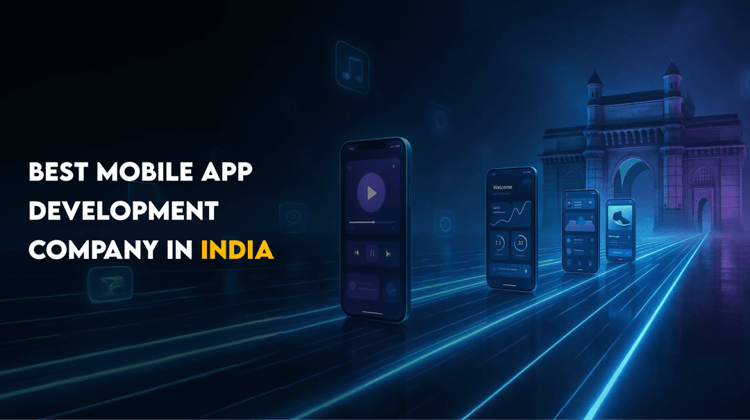 Best Mobile App Development Company in India